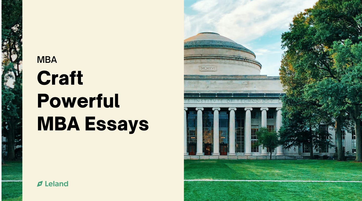 Craft Powerful MBA Essays